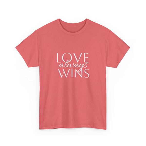 Love Always Wins Tee - Image 9