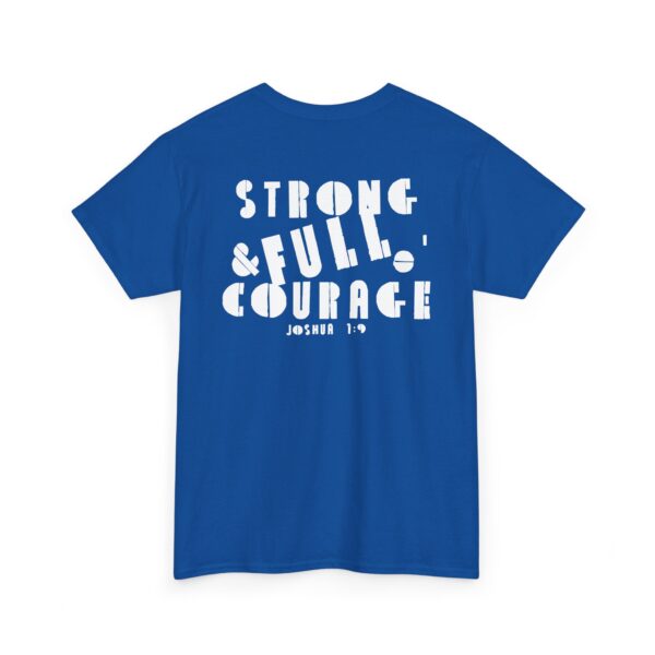 Strong and Full of Courage Men's Shirt – Inspired by Joshua 1:9 - Image 38