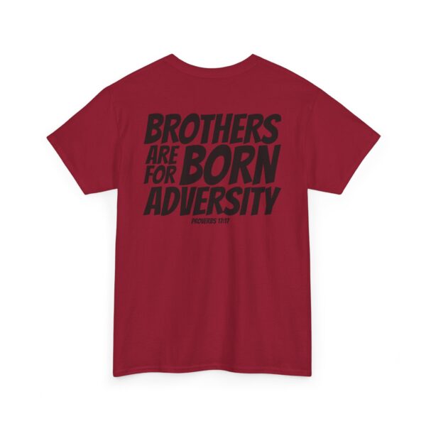 Brothers Are Born for Adversity Men's Shirt – Inspired by Proverbs 17:17 - Image 100