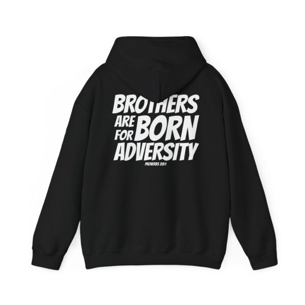 Brothers Are Born for Adversity: Men's Sweatshirt – Inspired by Proverbs 17:17 - Image 20