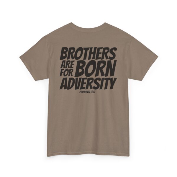 Brothers Are Born for Adversity Men's Shirt – Inspired by Proverbs 17:17 - Image 76