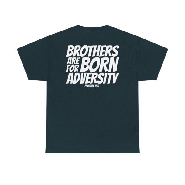 Brothers Are Born for Adversity Men's Shirt – Inspired by Proverbs 17:17 - Image 43