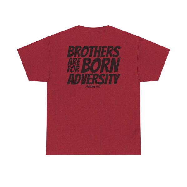 Brothers Are Born for Adversity Men's Shirt – Inspired by Proverbs 17:17 - Image 94