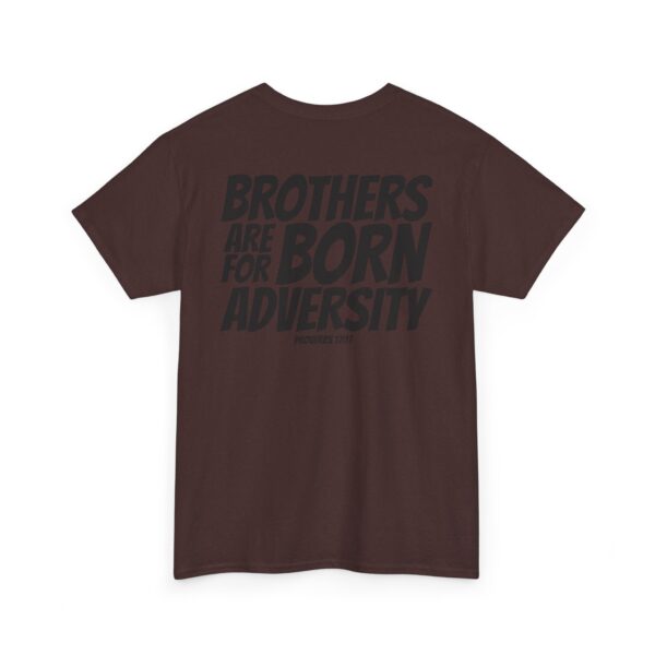 Brothers Are Born for Adversity Men's Shirt – Inspired by Proverbs 17:17 - Image 72