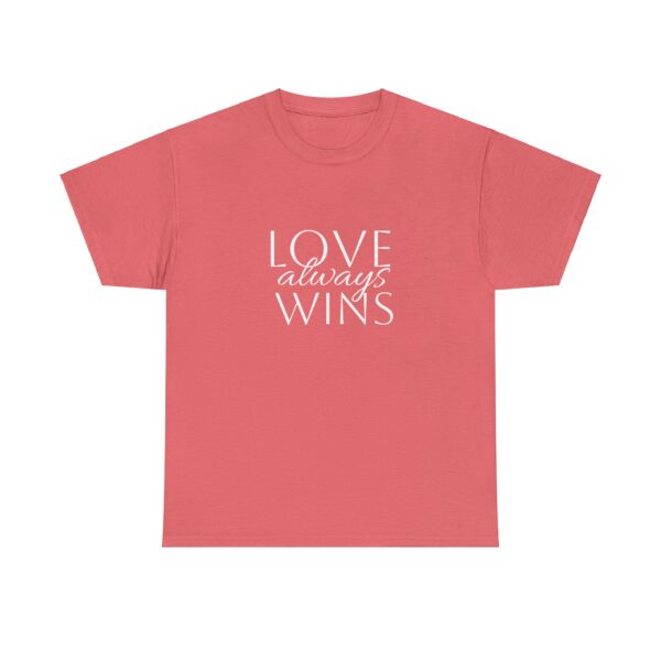 Love Always Wins Tee - Image 7