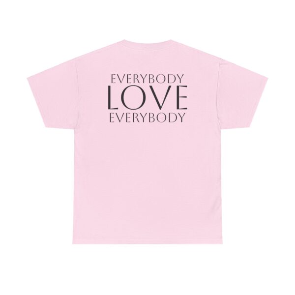 Everybody Love Everybody Women's T-Shirt - Image 18