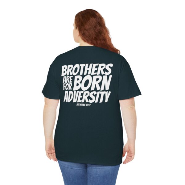 Brothers Are Born for Adversity Men's Shirt – Inspired by Proverbs 17:17 - Image 57