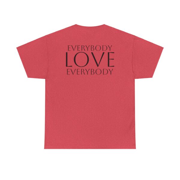 Everybody Love Everybody Women's T-Shirt - Image 34