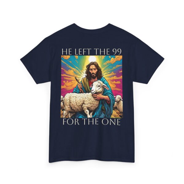 He Left the 99: Women's T-Shirt - Image 16