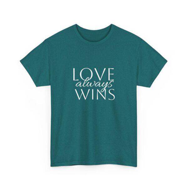 Love Always Wins Tee - Image 31