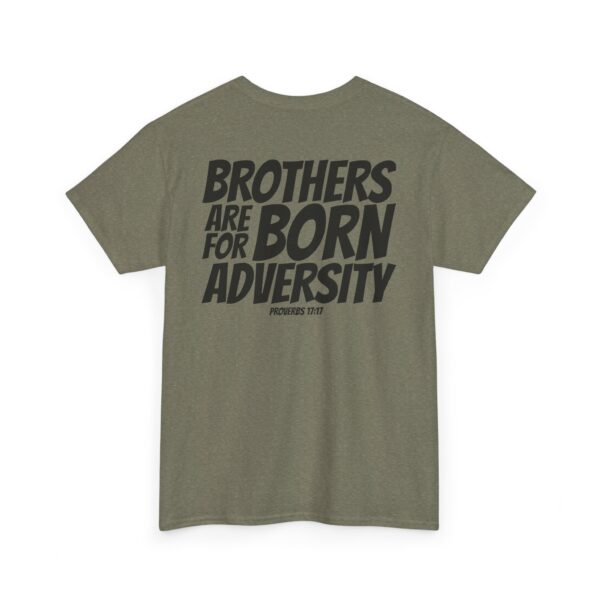 Brothers Are Born for Adversity Men's Shirt – Inspired by Proverbs 17:17 - Image 84