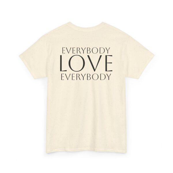 Everybody Love Everybody Women's T-Shirt - Image 16