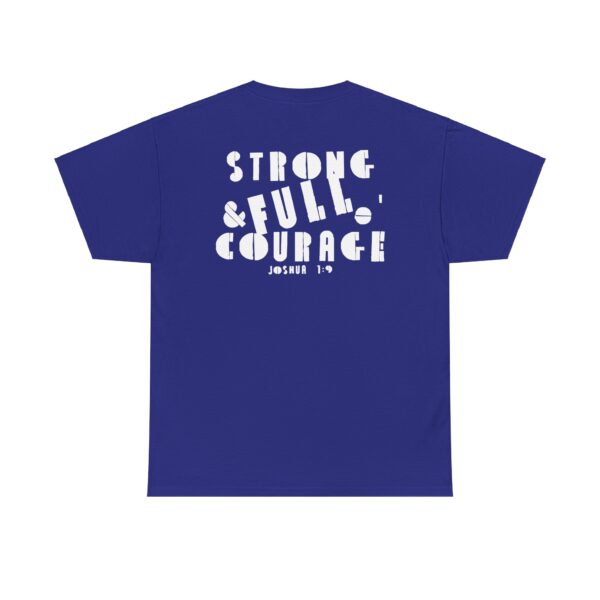 Strong and Full of Courage Men's Shirt – Inspired by Joshua 1:9 - Image 40