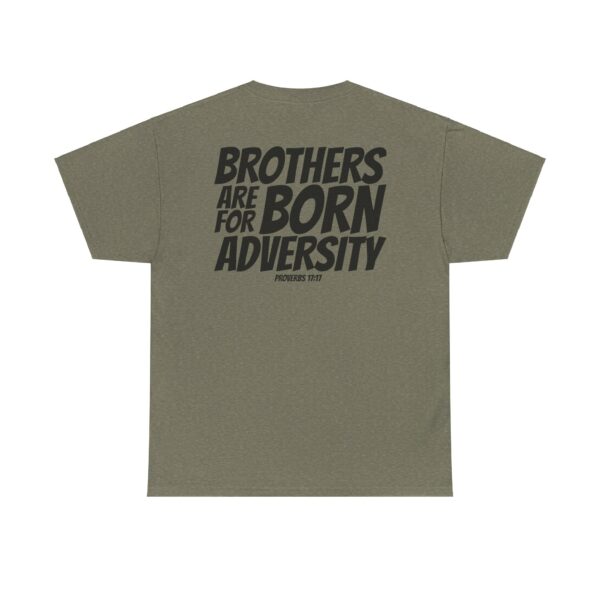 Brothers Are Born for Adversity Men's Shirt – Inspired by Proverbs 17:17 - Image 82